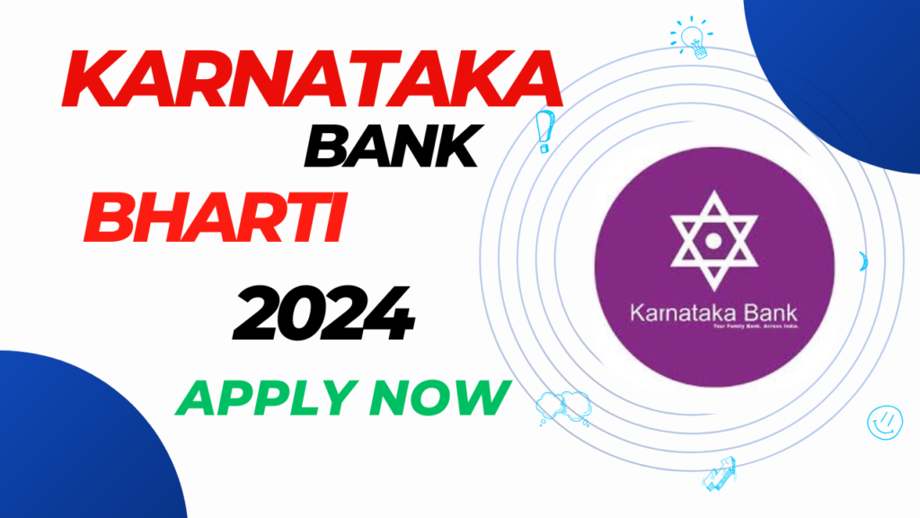 Karnataka Bank Bharti 2024